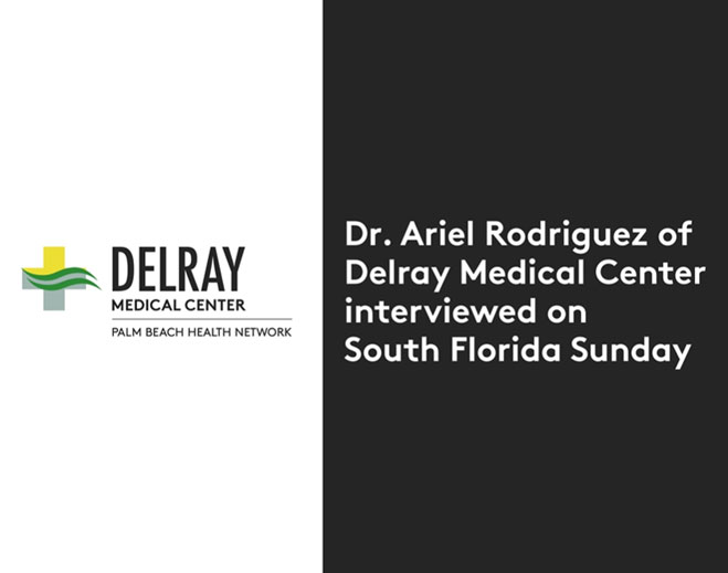dr-ariel-rodriguez-of-delray-medical-center-interviewed-on-south-florida-sunday-659x519